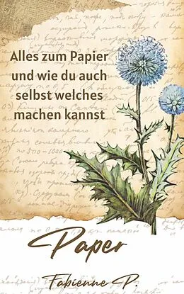 E-Book (epub) Paper von Fabienne P.