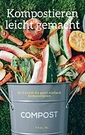 E-Book (epub) Kompostieren leicht gemacht von Paul M.