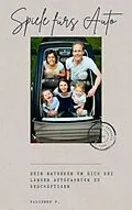 E-Book (epub) Spiele fürs Auto von Fabienne P.