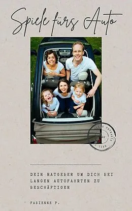 E-Book (epub) Spiele fürs Auto von Fabienne P.