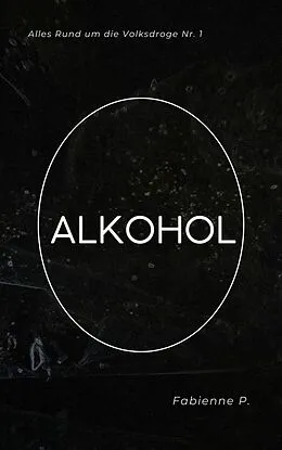 E-Book (epub) Alkohol von Fabienne P.