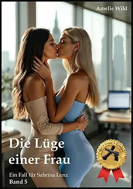 E-Book (epub) Die Lüge einer Frau von Amelie Wild