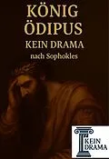 E-Book (epub) König Ödipus - Kein Drama von Sophokles von Anno Stock