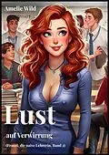 E-Book (epub) Lust auf Verwirrung von Amelie Wild