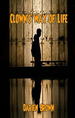 E-Book (epub) Clown's Way of Life von Roman Howell