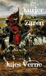 E-Book (epub) Der Kurier des Zaren von Jules Verne