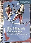 E-Book (pdf) Eine Bühne wie keine andere von Wolfgang Jansen