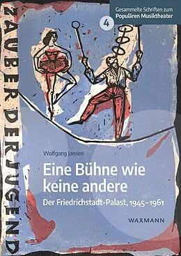 E-Book (pdf) Eine Bühne wie keine andere von Wolfgang Jansen