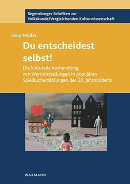 E-Book (pdf) Du entscheidest selbst! von Lena Möller
