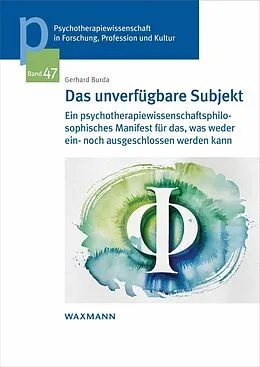 E-Book (pdf) Das unverfügbare Subjekt von Gerhard Burda