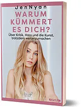 Kartonierter Einband Warum kümmert es dich? von JenNyan