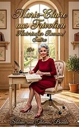 E-Book (epub) Marie-Claire aus Frivolien von Sabine Benda, Thomas Benda