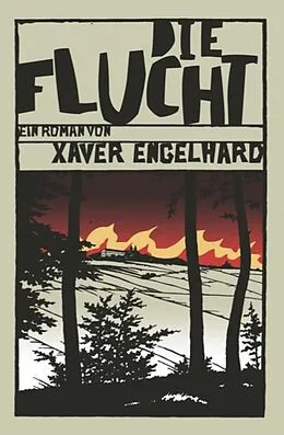 E-Book (epub) Die Flucht von Xaver Engelhard