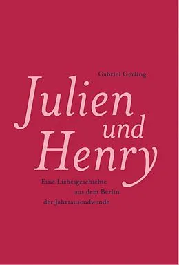 E-Book (epub) Julien und Henry von Gabriel Gerling