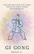 E-Book (epub) Qi Gong von Mareike W.