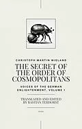 E-Book (epub) The Secret of the Order of Cosmopolitans von Christoph Martin Wieland