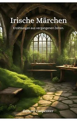 E-Book (epub) Irische Märchen von Gerard Liam Carpenter