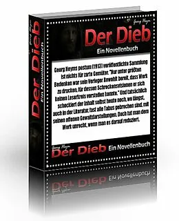 E-Book (epub) Der Dieb. Georg Heym [1887-1912]. Ein Novellenbuch. von Otmar Trierweiler