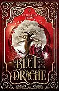 E-Book (epub) Blutdrache - Von Wind und Feuer von Katharina Fendt