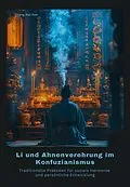 E-Book (epub) Li und Ahnenverehrung im Konfuzianismus von Hui-Fen Zhang