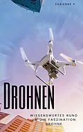 E-Book (epub) Drohnen von Fabienne P.