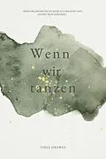 E-Book (epub) Wenn wir tanzen von Finja Drewes