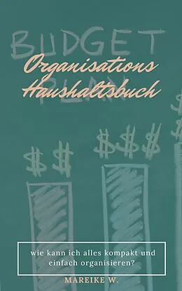 E-Book (epub) Organisation Haushaltsbuch von Mareike W.