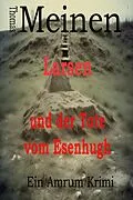 E-Book (epub) Larsen und der Tote vom Esenhugh von Thomas Meinen