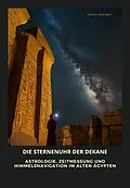 E-Book (epub) Die Sternenuhr der Dekane von James Holmes