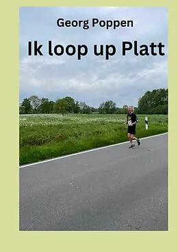 E-Book (epub) Ik loop up Platt von Georg Poppen