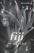 E-Book (epub) fiji - My Great Love von Momo Pete