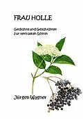 E-Book (epub) Frau Holle von Jürgen Wagner
