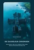 E-Book (epub) Die Saudeleur-Chroniken von Gérard Renford