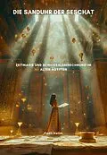 E-Book (epub) Die Sanduhr der Seschat von Fadil Halim