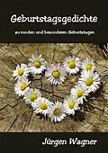 E-Book (epub) Geburtstagsgedichte von Jürgen Wagner