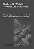 E-Book (epub) Resiliente Kultur - starkes Unternehmen von Waldemar Svensson