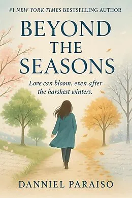 E-Book (epub) Beyond the Seasons von Danniel Paraiso Da Silva