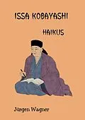 E-Book (epub) ISSA KOBAYASHI von Jürgen Wagner