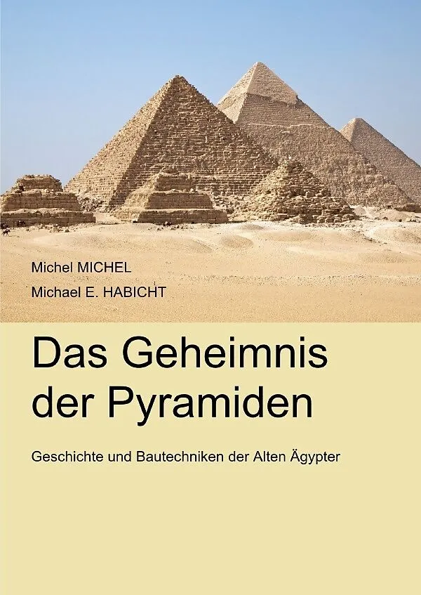 Das Geheimnis der Pyramiden