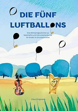 E-Book (epub) Die fünf Luftballons von Claus Krogmann