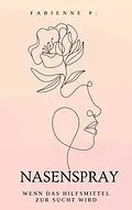 E-Book (epub) Nasenspray von Fabienne P.