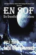 E-Book (epub) EN SOF Die Unendlichkeit des Lebens von Jens F. Simon