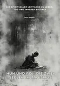 E-Book (epub) Hun und Po - Die zwei Seelen im Taoismus von John Hogan