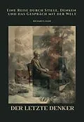 E-Book (epub) Der letzte Denker von Richard S. Nash