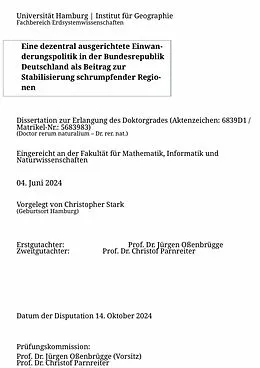 E-Book (epub) Eine de­zen­tral aus­ge­rich­tete Ein­wan­de­rungs­poli­tik in der Bun­des­re­pu­blik Deut­sch­land als Beitrag zur Stabilisierung schrum­pfen­der Re­gio­nen von Christopher Stark