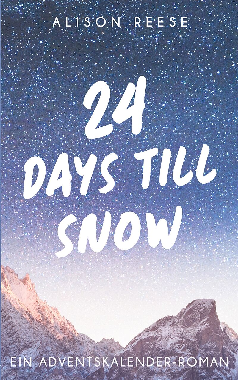 24 Days till Snow