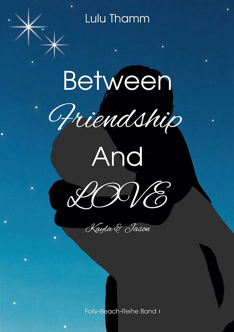 Between Friendship And Love