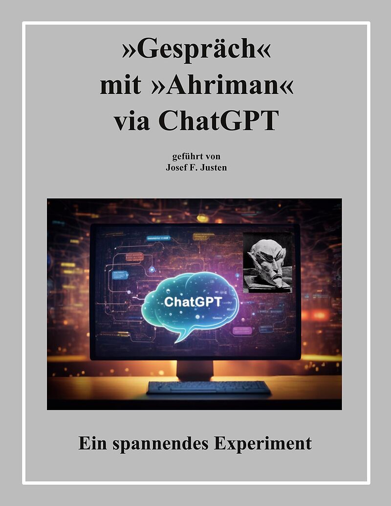 »Gespräch« mit »Ahriman« via ChatGPT