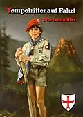E-Book (epub) Tempelritter auf Fahrt von Otto Lohmüller