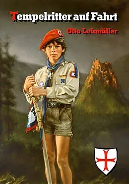 E-Book (epub) Tempelritter auf Fahrt von Otto Lohmüller
